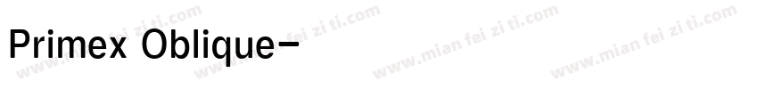 Primex Oblique字体转换